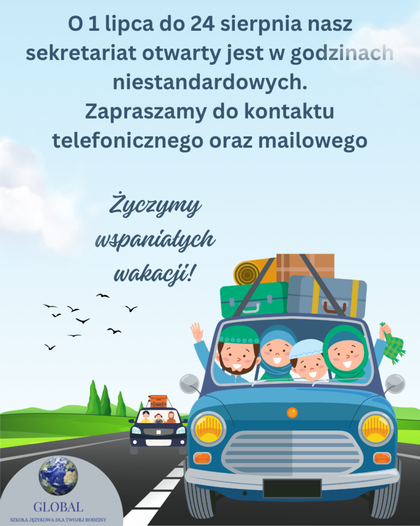 W okresie od 1 lipca do 24 sierpnia pracujemy w godzinach niestandardowych